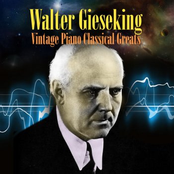 Walter Gieseking Piano Sonata No. 31 in A Flat Major, Op. 110 - II. Allegro