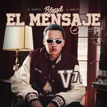 Blessd El Mensaje