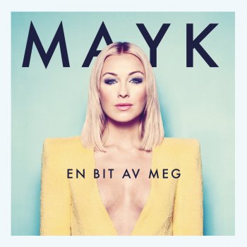 Mayk En Bit Av Meg