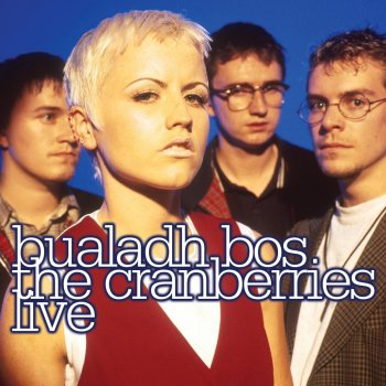 The Cranberries Forever Yellow Skies - Live In Toronto/1996