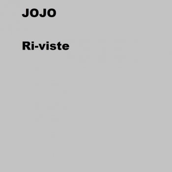 JoJo Ri-Viste