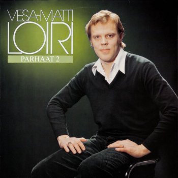 Vesa-Matti Loiri Vaiheet