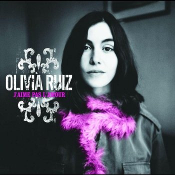 Olivia Ruiz Les vieux amoureux