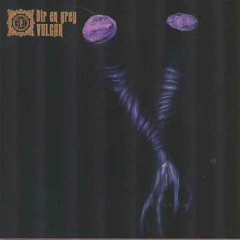 DIR EN GREY 砂上の唄