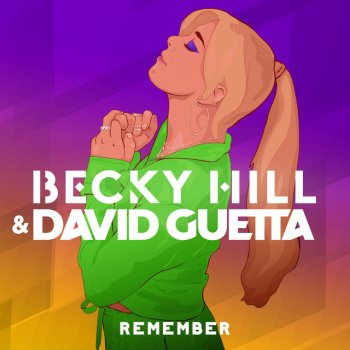 Becky Hill feat. David Guetta Remember