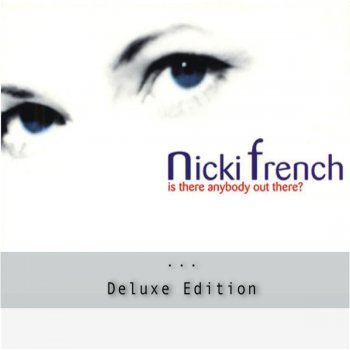 Nicki French Is There Anybody Out There? (May Day Mix)