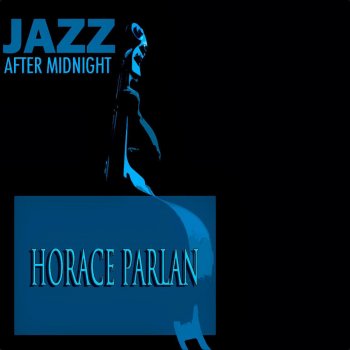 Horace Parlan Wadin' (2nd Vrs.)