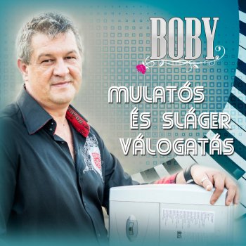 Boby Távollét