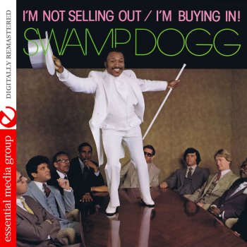 Swamp Dogg The Love We Got Ain't Worth Two Dead Flies