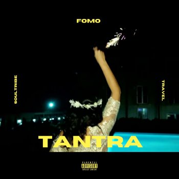 FOMO Tantra