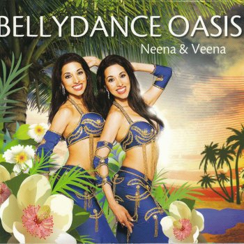 Исполнитель Neena & Veena, альбом Bellydance Oasis
