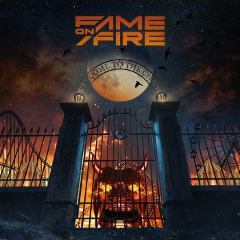 Fame on Fire feat. Ice Nine Kills Welcome to the Chaos (feat. Spencer Charnas)