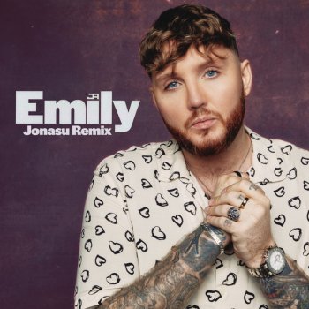 James Arthur Emily (Jonasu Remix)