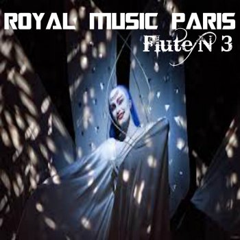 Royal Music Paris Flute N3 - Original Mix