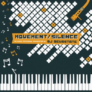 DJ Devastate Movement/Silence