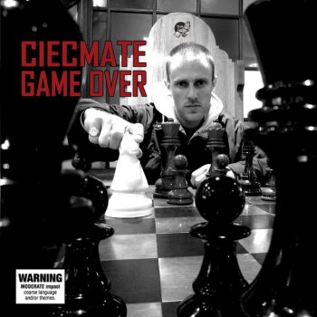 Ciecmate feat. Dj No Name Nathan Game over (feat. DJ No Name Nathan)