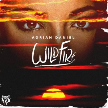 Adrian Daniel Wildfire - GetSet Remix