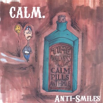 Calm. Anti-Smiles