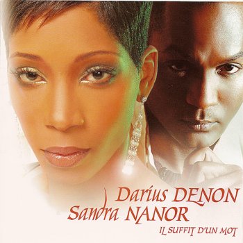 Darius Denon & Sandra Nanor Mon Ange