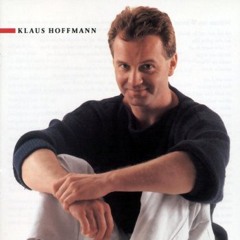 Klaus Hoffmann Wenn Ein Mann Ein Mann Liebt