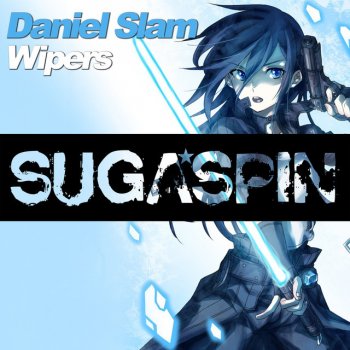 Daniel Slam Wipers