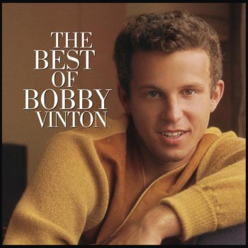 Bobby Vinton My Heart Belongs Only to You