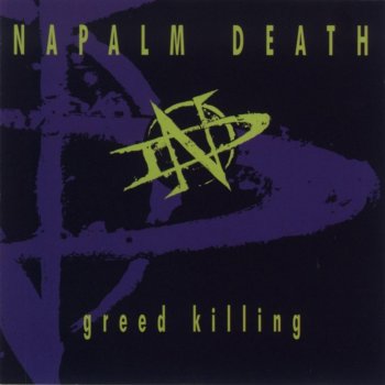 Napalm Death My Own Worst Enemy