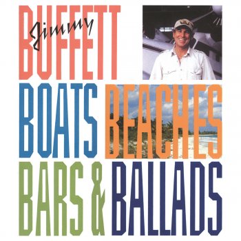 Jimmy Buffett Love and Luck (1992 Box Set Version)