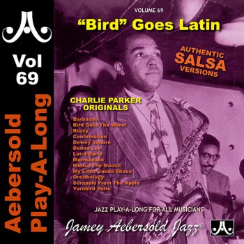 Исполнитель Jamey Aebersold Play-A-Long, альбом Bird Goes Latin - Volume 69
