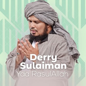 Derry Sulaiman Yaa RasulAllah