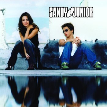 Sandy & Junior Tudo pra você