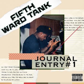 5thWardTank Journal Entry #1