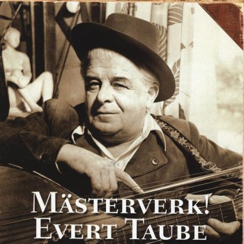 Evert Taube Brevet från Lillan (2006 Remaster)