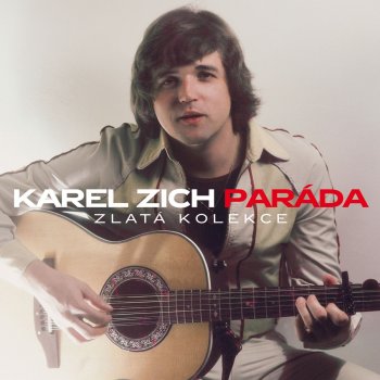 Karel Zich Tvůj vlak