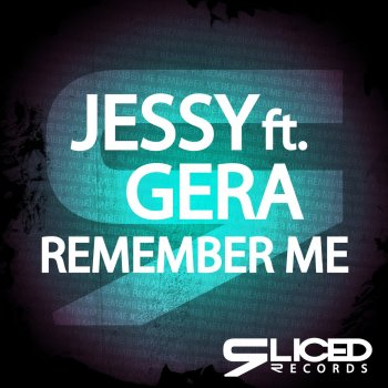 Jessy Remember Me (Radio Mix)