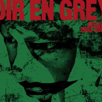 Dir En Grey 砂上の唄 (Sajou No Uta)