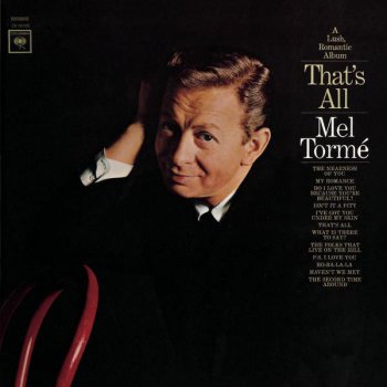 Mel Tormé Ev'ry Day's A Holiday