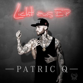 Исполнитель Patric Q., альбом Licht aus EP