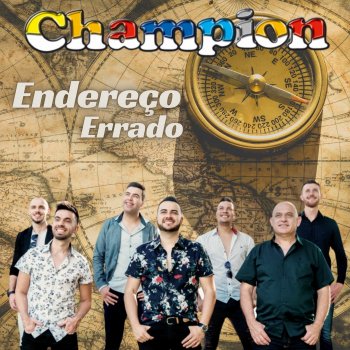 Исполнитель Champion, альбом Endereço Errado