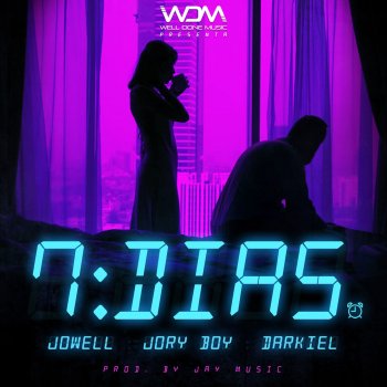 Jowell feat. Jory Boy & Darkiel 7 Días