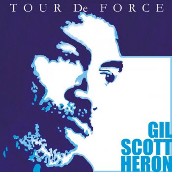 Gil Scott-Heron The Bottle