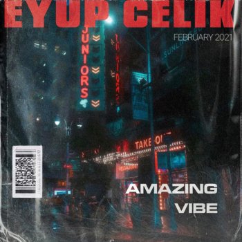 Eyup Celik Amazing Vibe