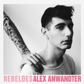 Alex Anwandter Felicidad