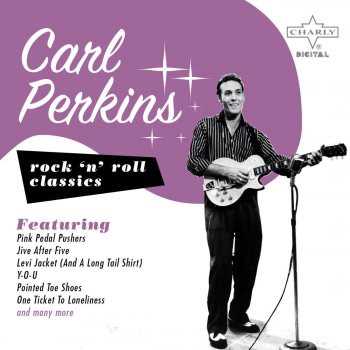 Carl Perkins Shake, Rattle 'n' Roll