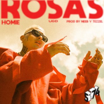 Homie ! Rosas
