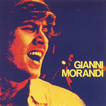 Gianni Morandi Sono Contento...