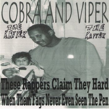 Cobra feat. Viper The Rapper I Gotta Hustle