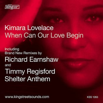 Kimara Lovelace When Can Our Love Begin (Urban Soul original mix)