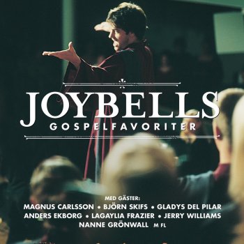 Joybells feat. Björn Skifs Have I Told You Lately (That I Love You)