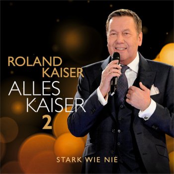 Roland Kaiser Ganz weit vorn - Radio Edit